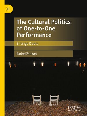 cover image of The Cultural Politics of One-to-One Performance